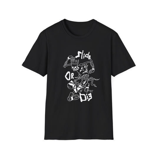 Slide-OR-Die T-Shirt - QM Sliders