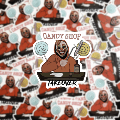 Candy Shop Take Over Sticker- Limited Edition